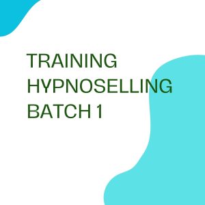 TRAINING HYPNOSELLING BATCH 1 pelatihan HYPNOSELLING BATCH 1 online