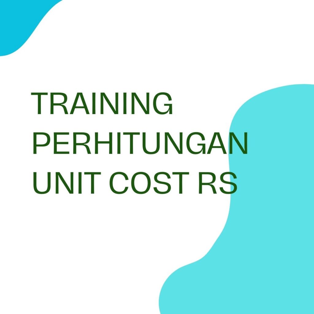 pelatihan PERHITUNGAN UNIT COST RS online