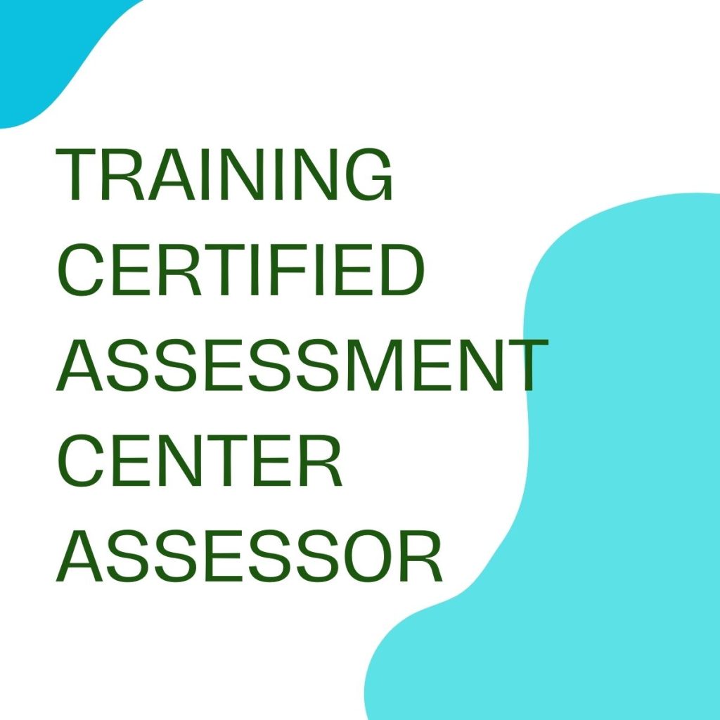 pelatihan CERTIFIED ASSESSMENT CENTER ASSESSOR online