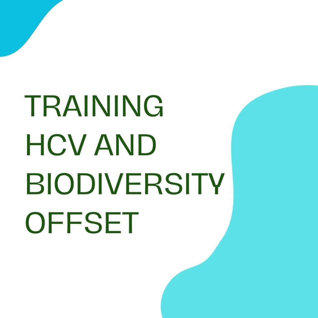 pelatihan HVC AND BIODIVERSITY OFFSET di jogja