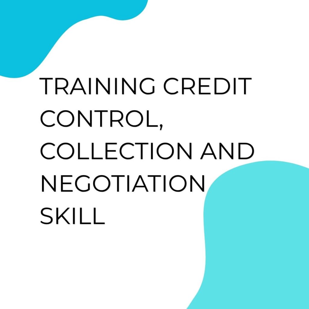 pelatihan CREDIT CONTROL, COLLECTION AND NEGOTIATION SKILL di jogja