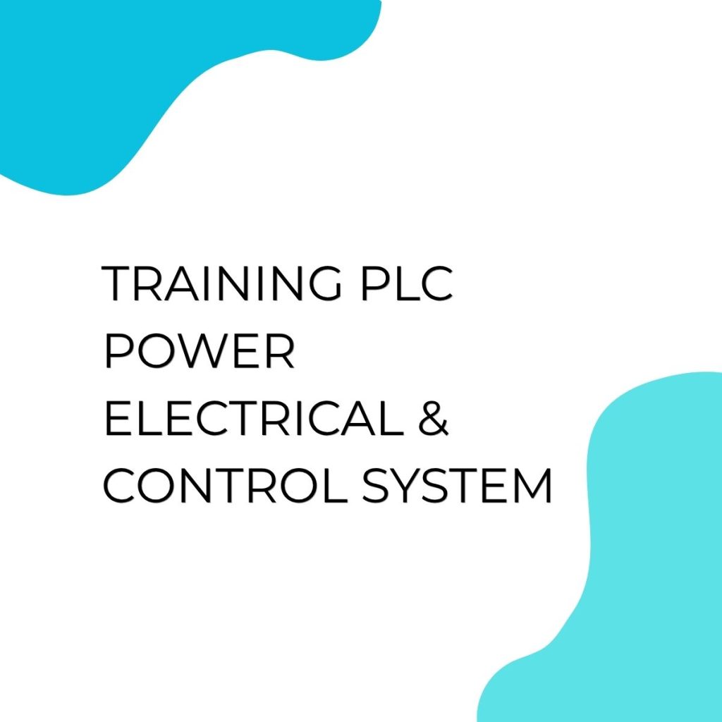 TRAINING PLC POWER ELECTRICAL & CONTROL SYSTEM pelatihan PLC POWER ELECTRICAL & CONTROL SYSTEM di jogja