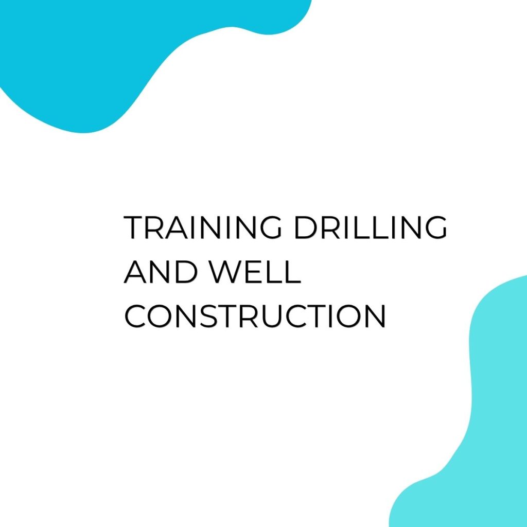 TRAINING DRILLING AND WELL CONSTRUCTION pelatihan DRILLING AND WELL CONSTRUCTION di jogja
