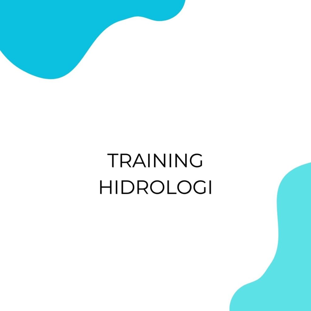 TRAINING HIDROLOGI pelatihan HIDROLOGI di jogja