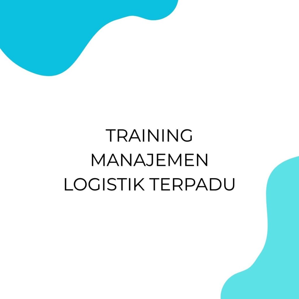 pelatihan MANAJEMEN LOGISTIK TERPADU di jogja