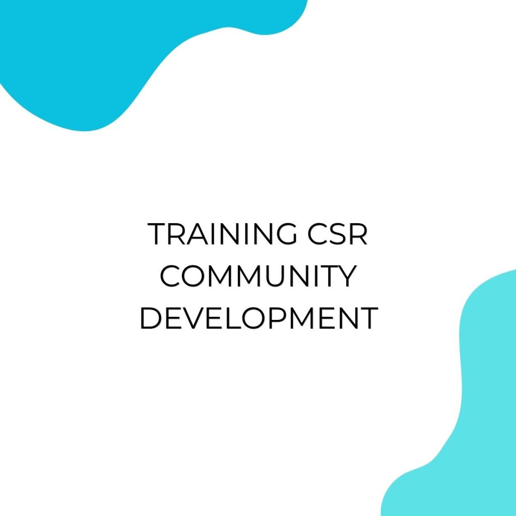 TRAINING CSR COMMUNITY DEVELOPMENT pelatihan CSR COMMUNITY DEVELOPMENT di jogja