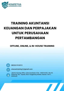pelatihan AKUNTANSI KEUANGAN DAN PERPAJAKAN UNTUK PERUSAHAAN PERTAMBANGAN di jogja