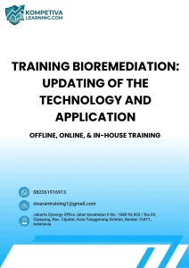 TRAINING BIOREMEDIATION: UPDATING OF THE TECHNOLOGY AND APPLICATION pelatihan BIOREMEDIATION: UPDATING OF THE TECHNOLOGY AND APPLICATION di jogja