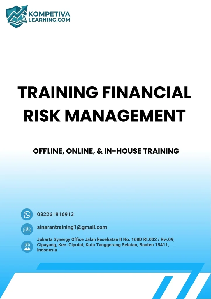 TRAINING FINANCIAL RISK MANAGEMENT pelatihan FINANCIAL RISK MANAGEMENT di jogja